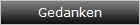 Gedanken
