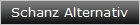 Schanz Alternativ
